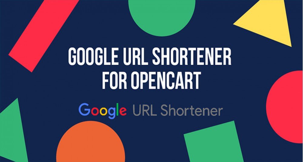 Showing image for Google URL Shortener for OpenCart Google URL Shortener for OpenCart Augmentation de la productivité image
