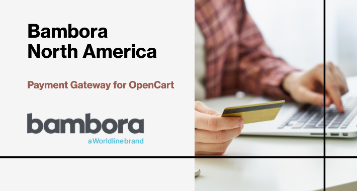 Bambora North America pre OpenCart – OpenCart rozšírenie od HuntBee
