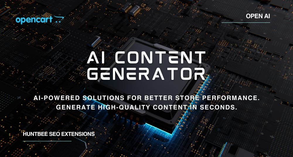 AI Generátor Obsahu pre OpenCart – OpenCart rozšírenie od HuntBee