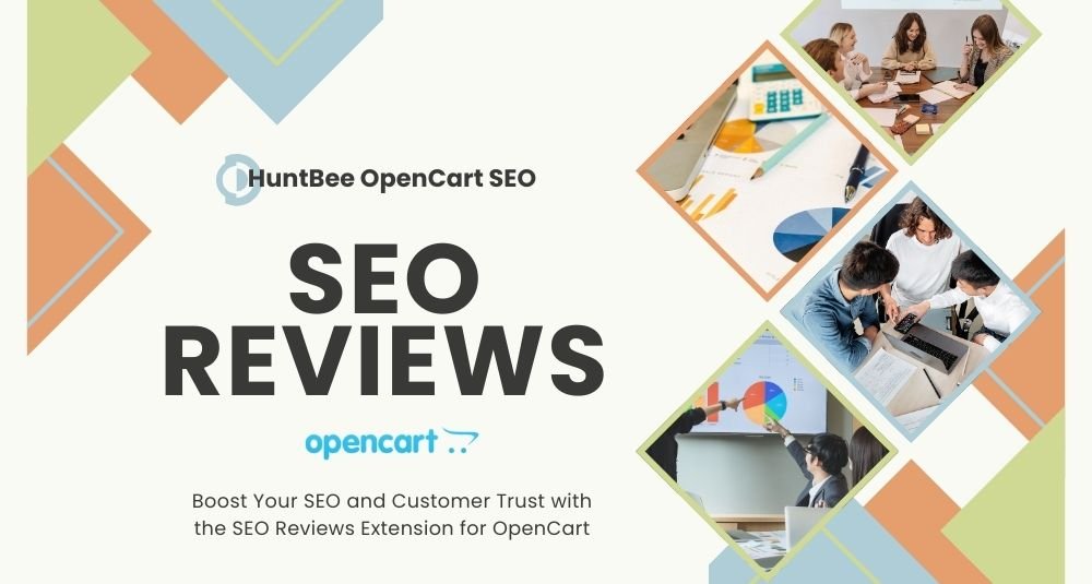 SEO Recenzie pre OpenCart – OpenCart rozšírenie od HuntBee